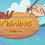 เกมส์ตกปลากับคุณลุง Fishing With Pa