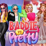 เกมส์แฟชั่นแบบน่ารักและแบบแนว Baddie Vs Pretty