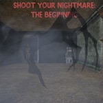 เกมส์ผจญภัยดินแดนฝันร้าย Shoot Your Nightmare: The Beginning