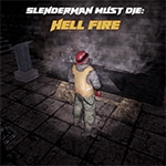 เกมส์สเลนเดอร์แมนจากนรก Slenderman Must Die: Hell Fire