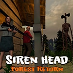 เกมส์ผจญภัยต่อสู้หัวไซเรน Siren Head Forest Return